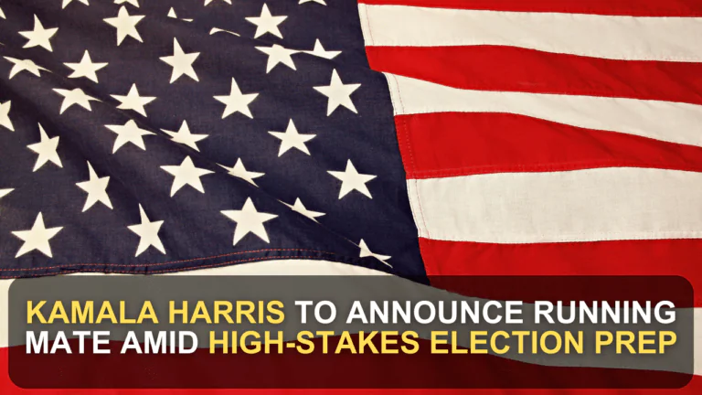 Kamala Harris to Announce Running Mate Amid High-Stakes Election Prep